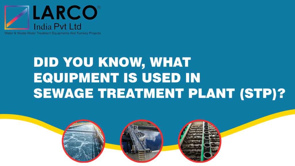 sewage treatment plant (STP)-larcoindia.in