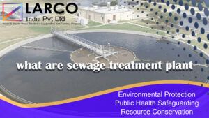 what are sewage treatment plant