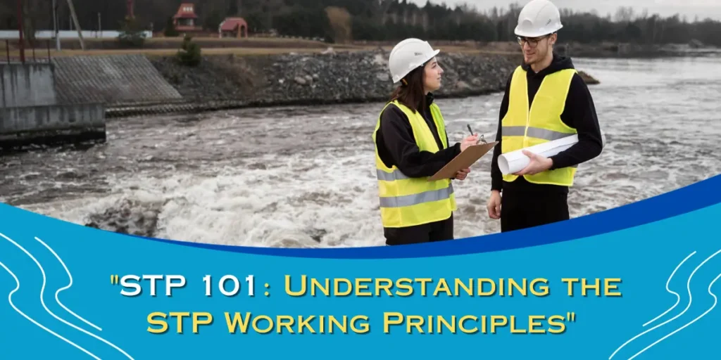 STP working principles-larcoindia.in